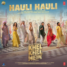 Hauli Hauli Khel Khel Mein Hauli Hauli Khel Khel Mein