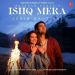 Ishq Mera Jubin Nautiyal